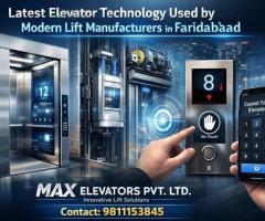Lift Manufacturers in Faridabad | Max Elevators